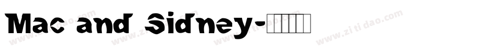 Mac and Sidney字体转换